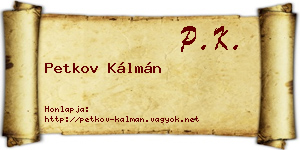 Petkov Kálmán névjegykártya